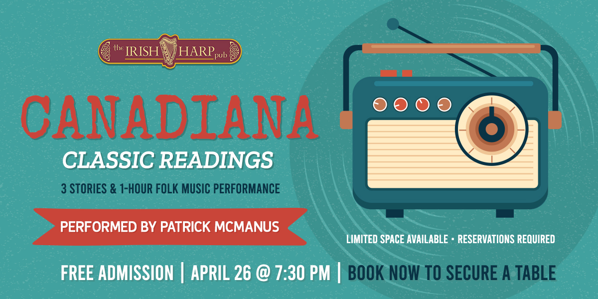 Canadiana Classic Readings Storytelling Readings and Live Music Performance
