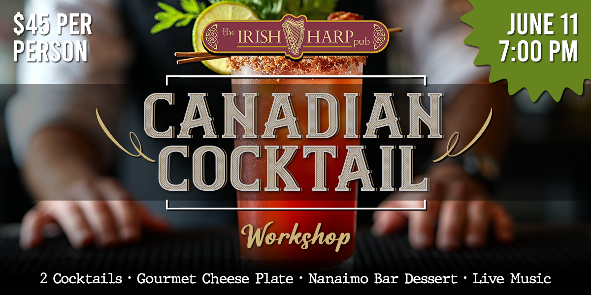 Canadian Cocktail Workshop