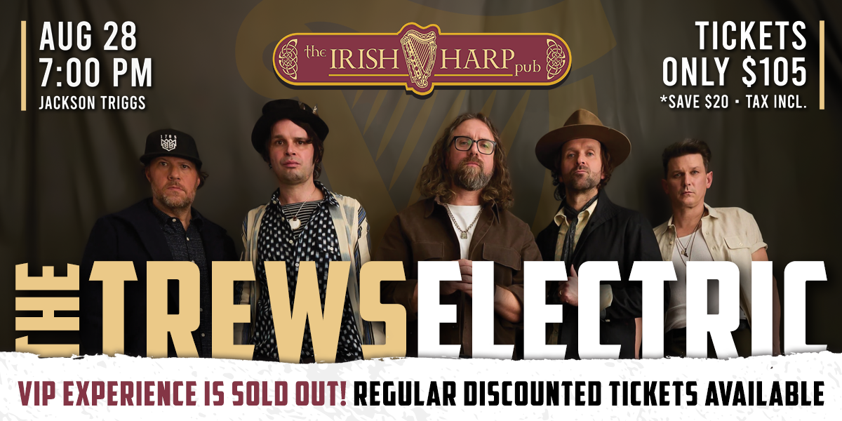 The Trews VIP Experience