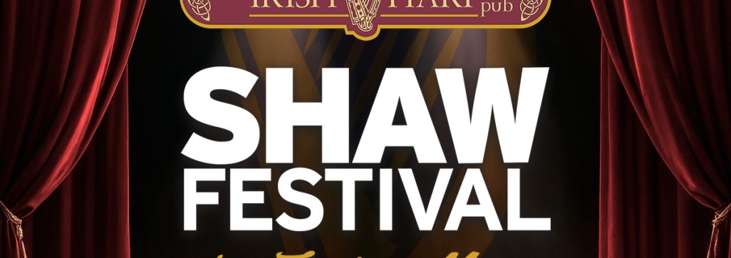 Shaw Festival Lunch Menu at The Irish Harp Pub in Niagara-on-the-Lake featuring $15 Features